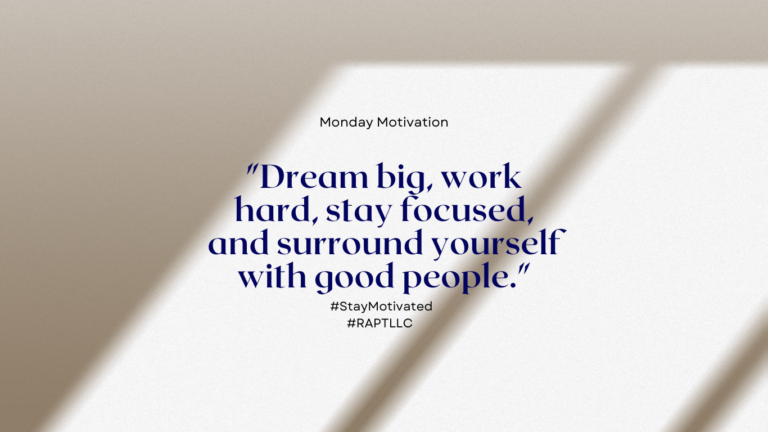 The Four Pillars of Success: Dream Big, Work Hard, Stay Focused, and Choose Your Circle Wisely